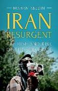 Iran Resurgent