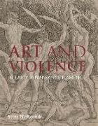 Art and Violence in Early Renaissance Florence