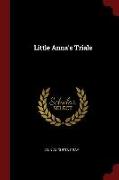 Little Anna's Trials