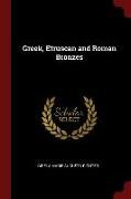 Greek, Etruscan and Roman Bronzes