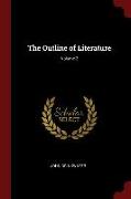 The Outline of Literature, Volume 2