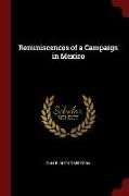 Reminiscences of a Campaign in Mexico