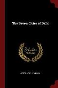 The Seven Cities of Delhi