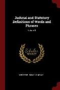 Judicial and Statutory Definitions of Words and Phrases, Volume 3