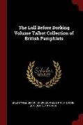 The Lull Before Dorking Volume Talbot Collection of British Pamphlets