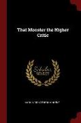 That Monster the Higher Critic