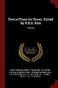 Feet of Fines for Essex. Edited by R.E.G. Kirk, Volume 3
