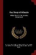 Our Story of Atlantis: Written Down for the Hermetic Brotherhood