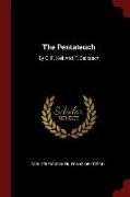 The Pentateuch: By C. F. Keil and F. Delitzsch
