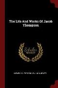 The Life and Works of Jacob Thompson