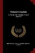 Voltaire's Candide: Or, the Optimist. Rasselas, Prince of Abyssinia