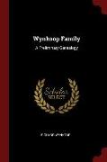 Wynkoop Family: A Preliminary Genealogy