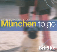 München to go