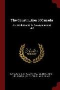 The Constitution of Canada: An Introduction to Its Development and Law