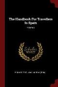 The Handbook For Travellers In Spain, Volume 2