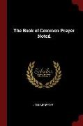The Book of Common Prayer Noted