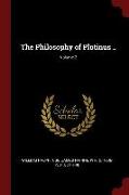 The Philosophy of Plotinus .., Volume 2