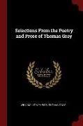 Selections from the Poetry and Prose of Thomas Gray