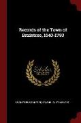 Records of the Town of Braintree, 1640-1793