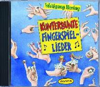 Kunterbunte Fingerspiel-Lieder. CD