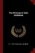The Writings of John Dickinson