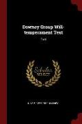 Downey Group Will-Temperament Test: Test