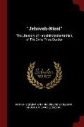 Jehovah-Nissi: The Life-story of Hatashil-Masha-Kathish, of The Dinka Tribe, Soudan