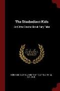 The Disobedient Kids: And Other Czecho-Slovak Fairy Tales