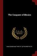 The Conquest of Mexico