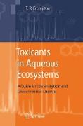 Toxicants in Aqueous Ecosystems