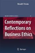 Contemporary Reflections on Business Ethics