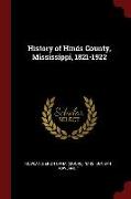 History of Hinds County, Mississippi, 1821-1922