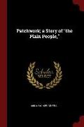 Patchwork, A Story of the Plain People