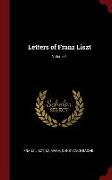 Letters of Franz Liszt, Volume 1