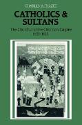 Catholics and Sultans