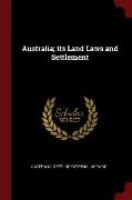 Australia, Its Land Laws and Settlement