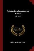 Spiritual and Anabaptist Writers, Volume XXV
