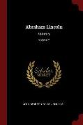 Abraham Lincoln: A History, Volume 7