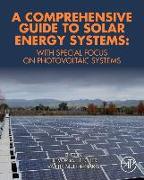 A Comprehensive Guide to Solar Energy Systems