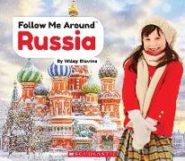 Russia (Follow Me Around)