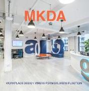 Mkda: Workplace Design Where Form Delivers Function