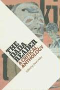 The Dada Reader: A Critical Anthology