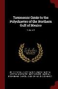 Taxonomic Guide to the Polychaetes of the Northern Gulf of Mexico, Volume 4