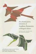 The Selected Poetry and Prose of Andrea Zanzotto