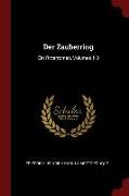 Der Zauberring: Ein Ritterroman, Volumes 1-3