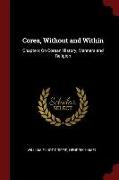 Corea, Without and Within: Chapters on Corean History, Manners and Religion