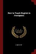 How to Teach English to Foreigners
