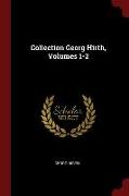 Collection Georg Hirth, Volumes 1-2