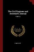 The Civil Engineer and Architect's Journal, Volume 25