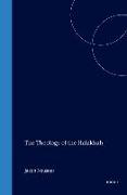 The Theology of the Halakhah